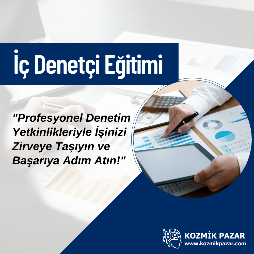 İÇ DENETİCİ EĞİTİMİ